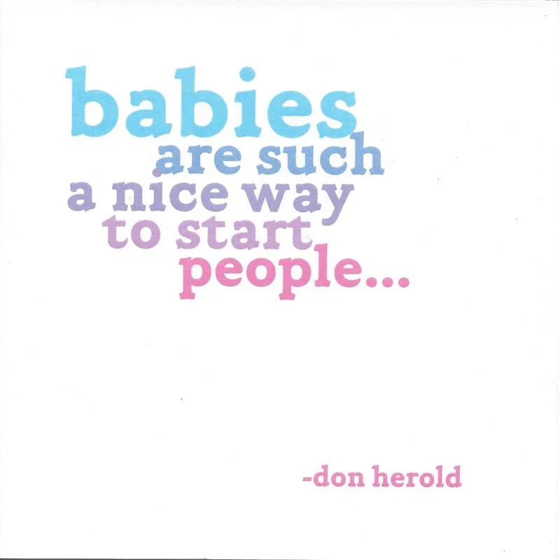 Necklaces and pendants with matching rings for a coordinated set of jewelry-Don Herold "Babies Are Such A Nice Way To Start People" New Baby Card