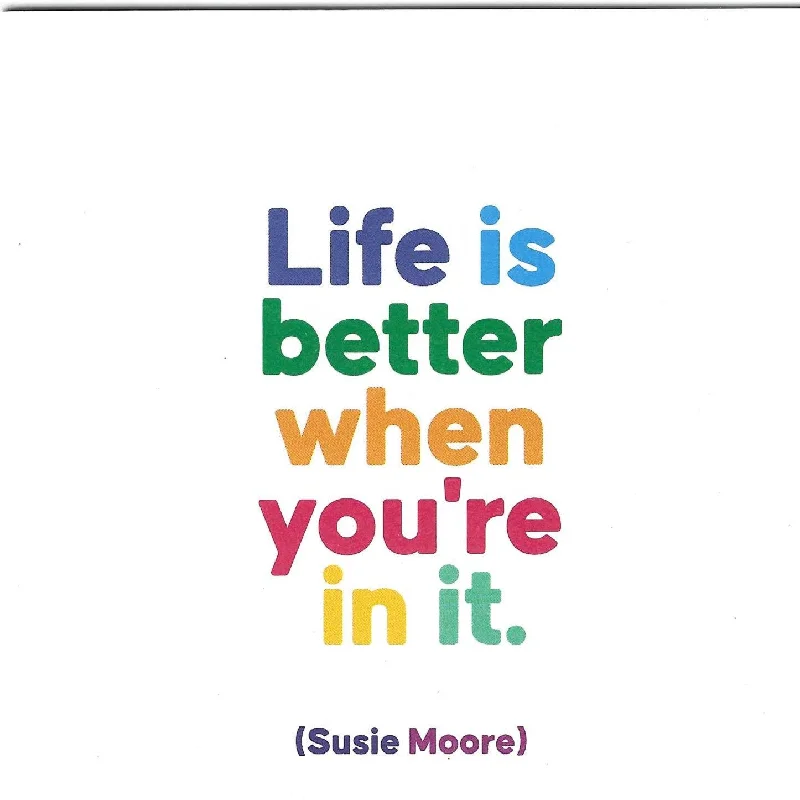 Beautiful necklaces and pendants with gemstone teardrops for an elegant effect-Susie Moore "Life Is Better When You're In It" Card